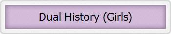Dual History (Girls)
